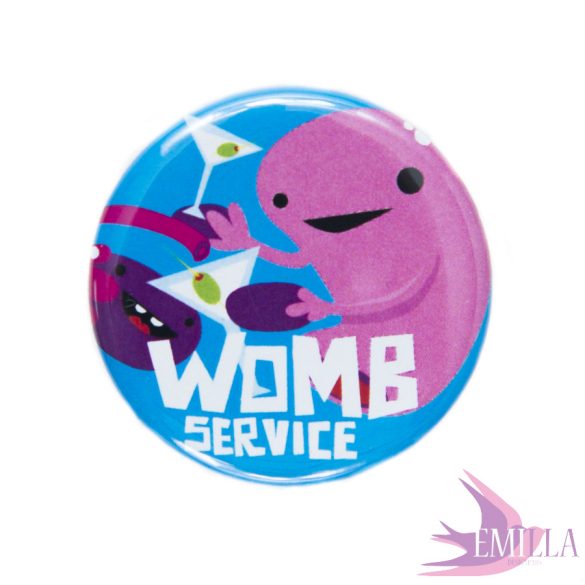 Womb Service - Gombkitűző