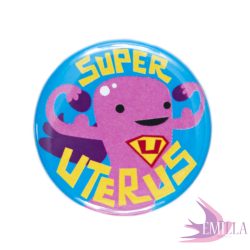 Super Uterus - Gombkitűző
